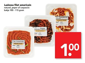 Aanbiedingen Ladessa filet americain - Ladessa - Geldig van 09/07/2017 tot 15/07/2017 bij Deen Supermarkten