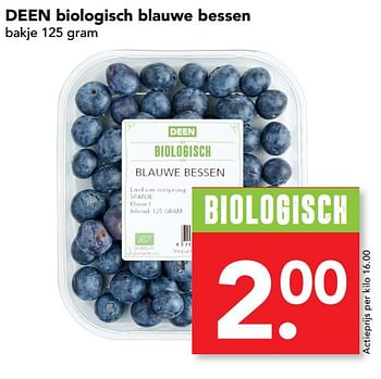 Aanbiedingen Biologisch blauwe bessen - Huismerk deen supermarkt - Geldig van 09/07/2017 tot 15/07/2017 bij Deen Supermarkten