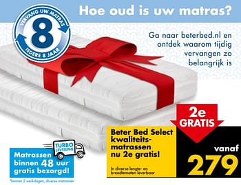 Aanbiedingen Beter bed select kwaliteitsmatrassen nu 2e gratis! - Huismerk - Beter Bed - Geldig van 10/07/2017 tot 16/07/2017 bij Beter Bed