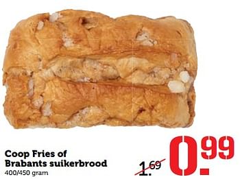 Aanbiedingen Coop fries of brabants suikerbrood - Huismerk - Coop - Geldig van 10/07/2017 tot 16/07/2017 bij Coop