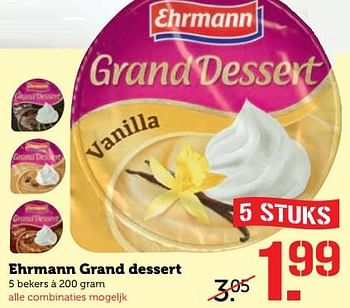 Aanbiedingen Ehrmann grand dessert - Ehrmann - Geldig van 10/07/2017 tot 16/07/2017 bij Coop