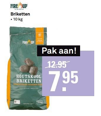 Aanbiedingen Briketten - Fire up - Geldig van 10/07/2017 tot 16/07/2017 bij Karwei