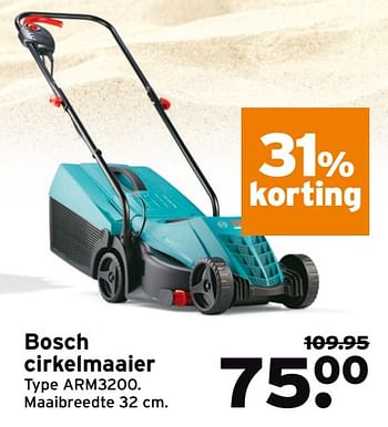 Aanbiedingen Bosch cirkelmaaier arm3200 - Bosch - Geldig van 10/07/2017 tot 16/07/2017 bij Gamma