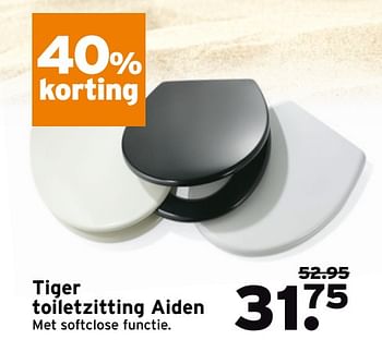 Aanbiedingen Tiger toiletzitting aiden - Tiger - Geldig van 10/07/2017 tot 16/07/2017 bij Gamma