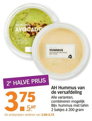 Aanbiedingen Hummus met tahin - Huismerk - Albert Heijn - Geldig van 10/07/2017 tot 16/07/2017 bij Albert Heijn