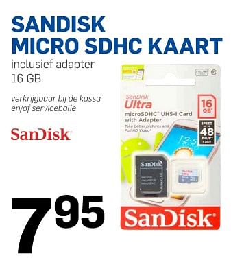 Aanbiedingen Sandisk micro sdhc kaart - Sandisk - Geldig van 12/07/2017 tot 18/07/2017 bij Action