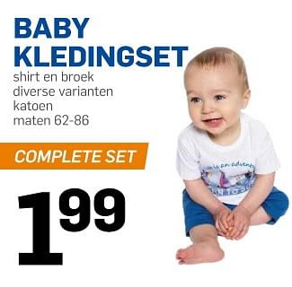 Aanbiedingen Baby kledingset - Huismerk - Action - Geldig van 12/07/2017 tot 18/07/2017 bij Action