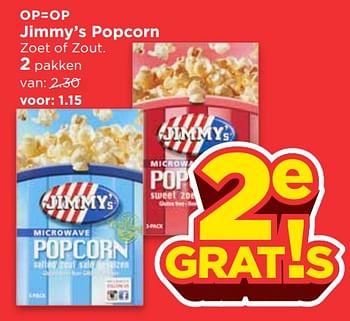 Aanbiedingen Jimmy`s popcorn - Jimmy's - Geldig van 15/07/2017 tot 22/07/2017 bij Vomar