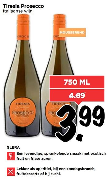 Aanbiedingen Tiresia prosecco - Schuimwijnen - Geldig van 15/07/2017 tot 22/07/2017 bij Vomar