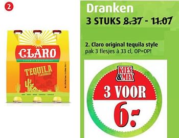Aanbiedingen Claro original tequila style - Claro Swiss - Geldig van 12/07/2017 tot 18/07/2017 bij Boni Supermarkt