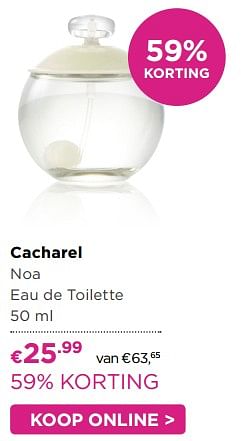 Aanbiedingen Cacharel noa eau de toilette 50 ml - Cacharel - Geldig van 11/07/2017 tot 30/07/2017 bij Ici Paris XL