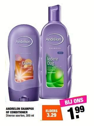 Aanbiedingen Andrelon shampoo of conditioner - Andrelon - Geldig van 17/07/2017 tot 30/07/2017 bij Big Bazar