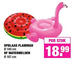 Aanbiedingen Opblaas flamingo of watermeloen - Huismerk - Big Bazar - Geldig van 17/07/2017 tot 30/07/2017 bij Big Bazar