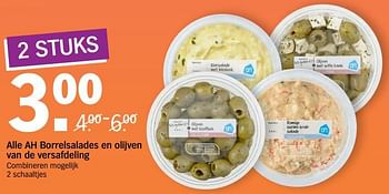 Aanbiedingen Alle ah borrelsalades en olijven van de versafdeling - Huismerk - Albert Heijn - Geldig van 15/07/2017 tot 22/07/2017 bij Albert Heijn
