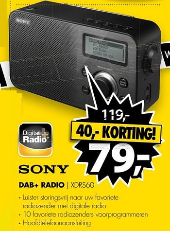 Aanbiedingen Sony dab+ radio xdrs60 - Dab - Geldig van 15/07/2017 tot 23/07/2017 bij Expert