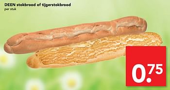 Aanbiedingen Deen stokbrood of tijgerstokbrood - Huismerk deen supermarkt - Geldig van 16/07/2017 tot 22/07/2017 bij Deen Supermarkten