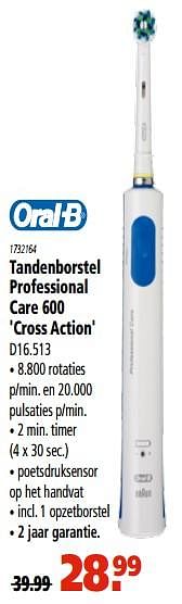 Aanbiedingen Oral-b tandenborstel professional care 600 cross action d16.513 - Oral-B - Geldig van 13/07/2017 tot 26/07/2017 bij Novy