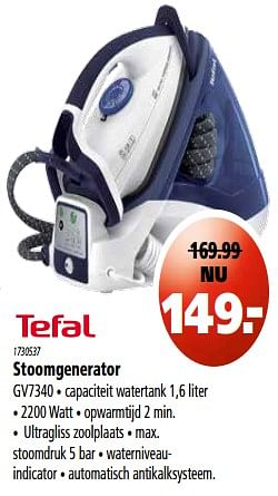 Aanbiedingen Tefal stoomgenerator gv7340 - Tefal - Geldig van 13/07/2017 tot 26/07/2017 bij Novy