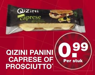 Aanbiedingen Qizini panini caprese of prosciutto - Qizini - Geldig van 16/07/2017 tot 23/07/2017 bij Aldi