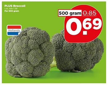 Aanbiedingen Plus broccoli - Huismerk - Plus - Geldig van 16/07/2017 tot 22/07/2017 bij Plus