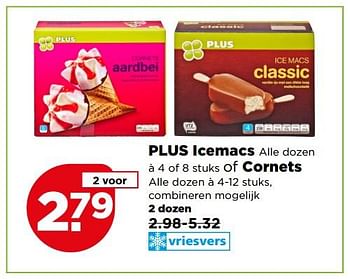 Aanbiedingen Plus icemacs of cornets - Huismerk - Plus - Geldig van 16/07/2017 tot 22/07/2017 bij Plus