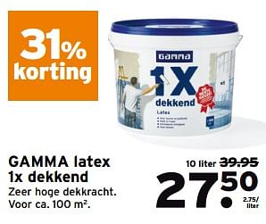 Aanbiedingen Gamma latex 1x dekkend - Huismerk - Gamma - Geldig van 16/07/2017 tot 23/07/2017 bij Gamma