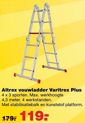 Aanbiedingen Altrex vouwladder varitrex plus - Altrex - Geldig van 17/07/2017 tot 23/07/2017 bij Praxis