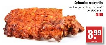 Aanbiedingen Gebraden spareribs met ketjap of bbq marinade - Huismerk - MCD Supermarkten - Geldig van 17/07/2017 tot 22/07/2017 bij MCD Supermarkten