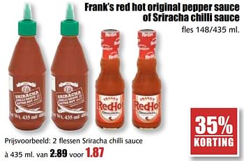 Aanbiedingen Frank`s red hot original pepper sauce of sriracha chilli sauce - Huismerk - MCD Supermarkten - Geldig van 17/07/2017 tot 22/07/2017 bij MCD Supermarkten