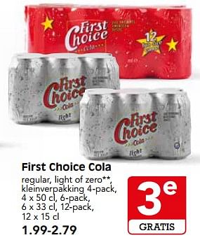 Aanbiedingen First choice cola - First choice - Geldig van 17/07/2017 tot 22/07/2017 bij Em-té