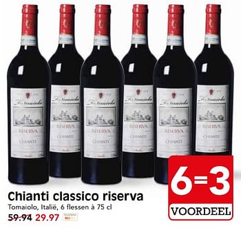 Aanbiedingen Chianti classico riserva - Rode wijnen - Geldig van 17/07/2017 tot 22/07/2017 bij Em-té