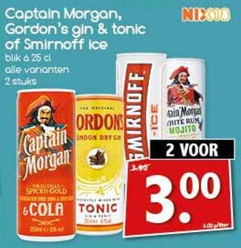 Aanbiedingen Captain morgan, gordon`s gin + tonic of smirnoff ice - Huismerk - Agrimarkt - Geldig van 17/07/2017 tot 22/07/2017 bij Agrimarkt