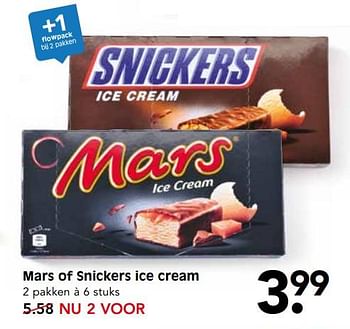 Aanbiedingen Mars of snickers ice cream - Ola - Geldig van 17/07/2017 tot 22/07/2017 bij Em-té