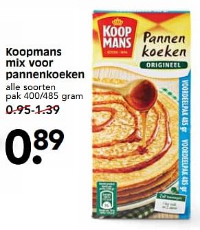 Aanbiedingen Koopmans mix voor pannenkoeken - Koopmans - Geldig van 17/07/2017 tot 22/07/2017 bij Em-té