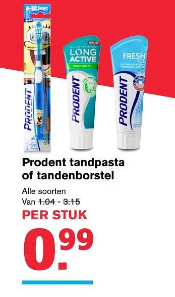 Aanbiedingen Prodent tandpasta of tandenborstel - Prodent - Geldig van 19/07/2017 tot 01/08/2017 bij Hoogvliet