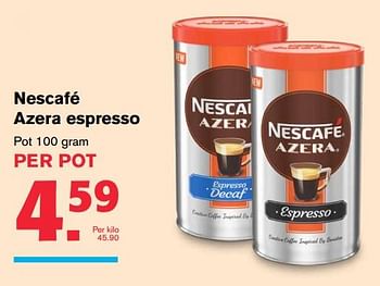 Aanbiedingen Nescafé azera espresso - Nescafe - Geldig van 19/07/2017 tot 01/08/2017 bij Hoogvliet