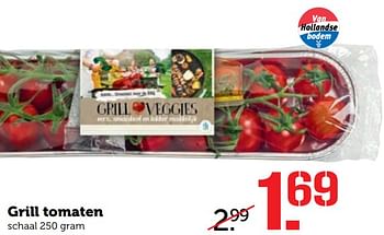 Aanbiedingen Grill tomaten - Huismerk - Coop - Geldig van 17/07/2017 tot 23/07/2017 bij Coop