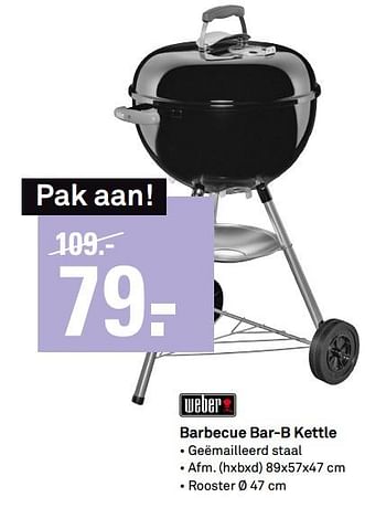 Aanbiedingen Weber barbecue bar-b kettle - Weber - Geldig van 17/07/2017 tot 23/07/2017 bij Karwei