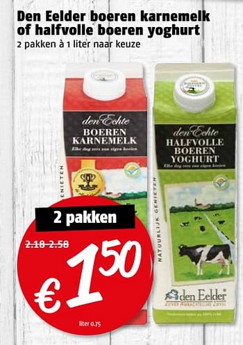 Aanbiedingen Den eelder boeren karnemelk of halfvolle boeren yoghurt - Den Eelder - Geldig van 17/07/2017 tot 23/07/2017 bij Poiesz