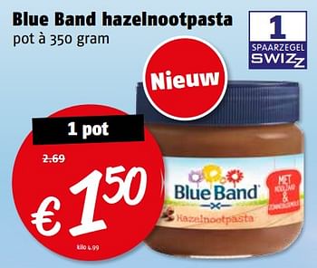 Aanbiedingen Blue band hazelnootpasta - Blue Band - Geldig van 17/07/2017 tot 23/07/2017 bij Poiesz