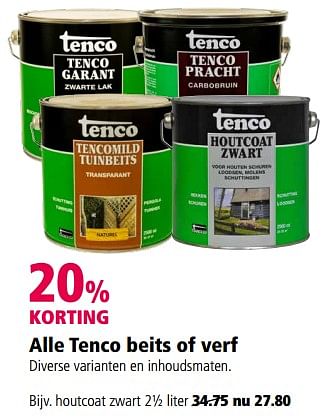 Aanbiedingen Alle tenco beits of verf - Tenco - Geldig van 17/07/2017 tot 30/07/2017 bij Welkoop