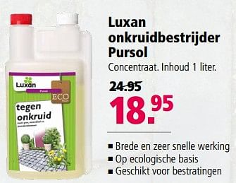 Aanbiedingen Luxan onkruidbestrijder pursol - Luxan - Geldig van 17/07/2017 tot 30/07/2017 bij Welkoop