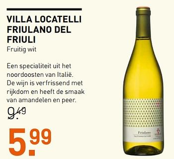 Aanbiedingen Villa locatelli friulano del friuli - Witte wijnen - Geldig van 17/07/2017 tot 30/07/2017 bij Gall & Gall