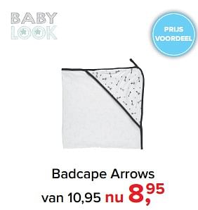 Aanbiedingen Badcape arrows - Baby look - Geldig van 17/07/2017 tot 30/07/2017 bij Baby-Dump