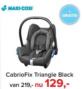 Aanbiedingen Cabriofix triangle black - Maxi-cosi - Geldig van 17/07/2017 tot 30/07/2017 bij Baby-Dump