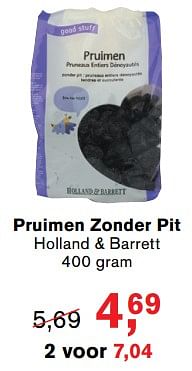 Aanbiedingen Pruimen zonder pit - Huismerk - Essenza - Geldig van 17/07/2017 tot 06/08/2017 bij Holland & Barrett