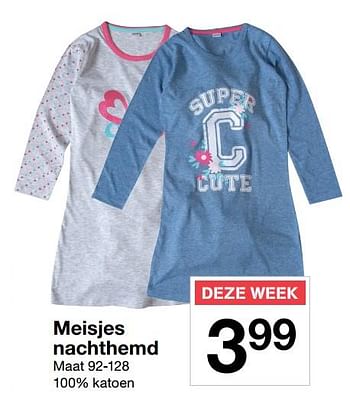 Aanbiedingen Meisjes nachthemd - Huismerk - Zeeman  - Geldig van 22/07/2017 tot 28/07/2017 bij Zeeman