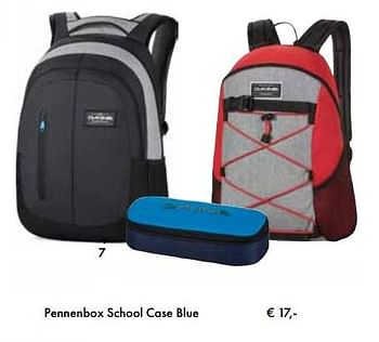 Aanbiedingen Pennenbox school case blue - DAKINE - Geldig van 01/08/2017 tot 15/09/2017 bij Multi Bazar