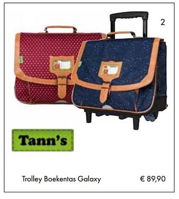 Aanbiedingen Trolley boekentas galaxy - Tann's - Geldig van 01/08/2017 tot 15/09/2017 bij Multi Bazar
