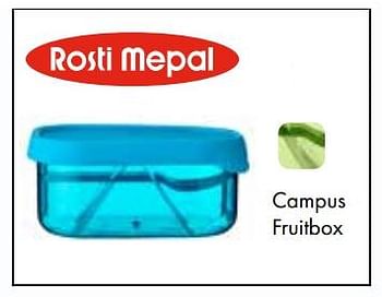 Aanbiedingen Campus fruitbox - Rosti Mepal - Geldig van 01/08/2017 tot 15/09/2017 bij Multi Bazar